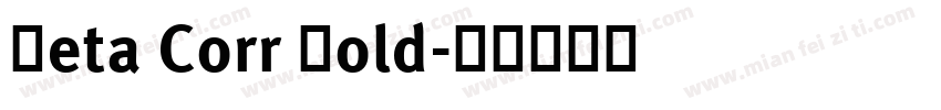 Meta Corr Bold字体转换